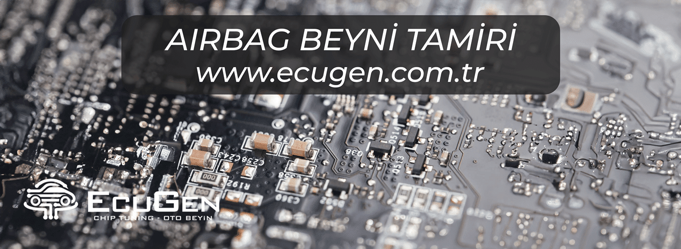 Airbag Beyni Tamiri
